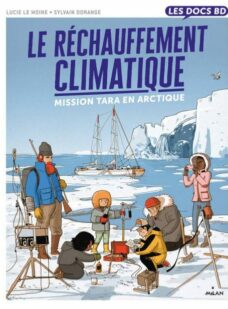 Couverture du livre jeunesse : le réchauffement climatique mission tara en arctique