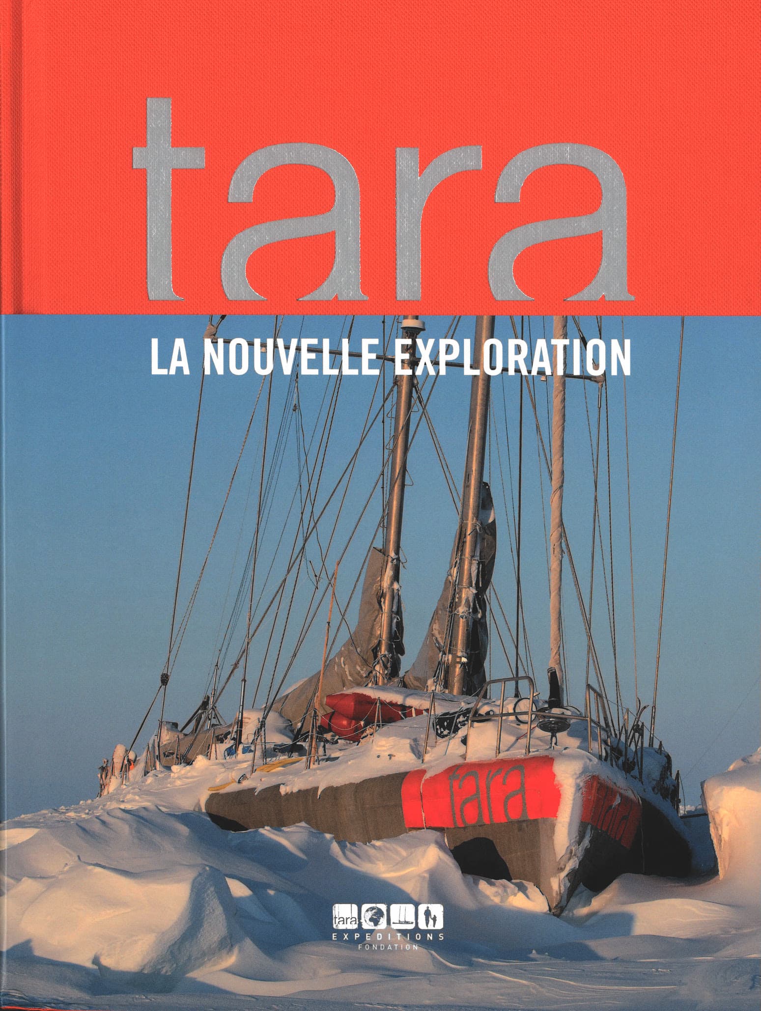 Couverture du livre tara la nouvelle exploration
