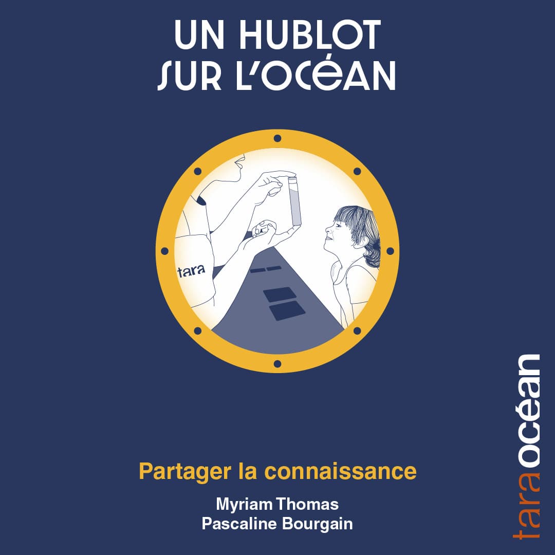 Saison 2 : Hublot sur l'Océan - Partager la connaissance